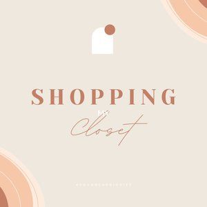 Shopping My Closet